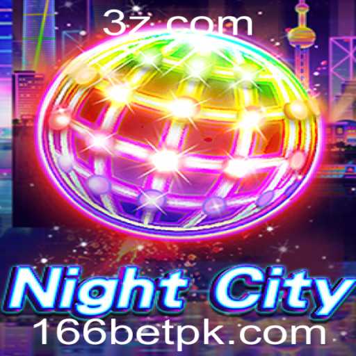 Tudo o Que Você Precisa Saber Sobre o Jogo NightCity e a Plataforma 166bet
